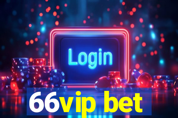 66vip bet